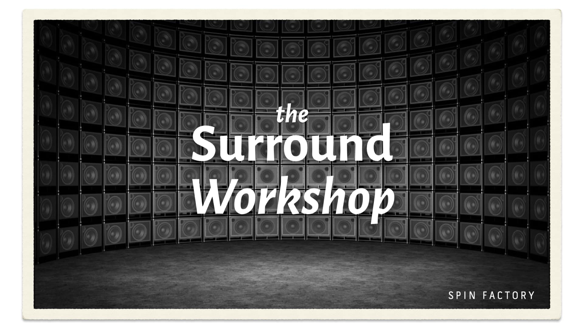 Surround Strategy - Surround Workshop